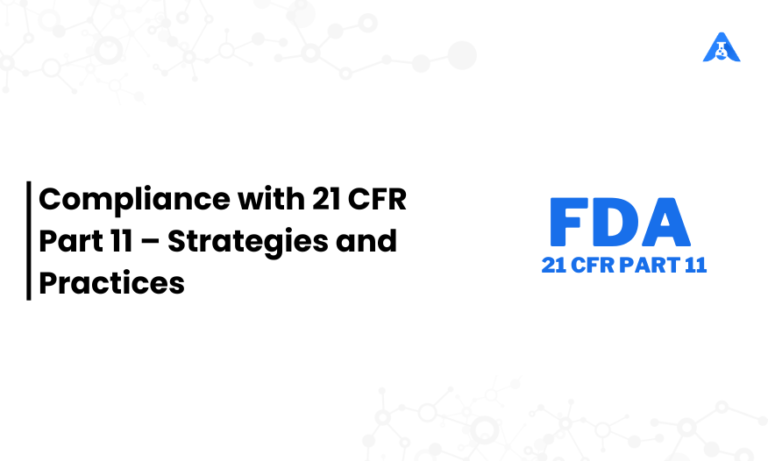 Compliance With 21 CFR Part 11 – Strategies And Practices - Blogs ...